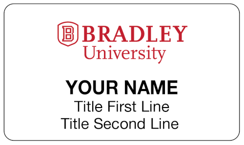 Bradley University Name Badge